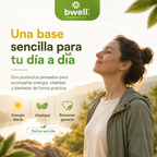 Tus Rutinas Bwell - Energía y Vitalidad Essential
