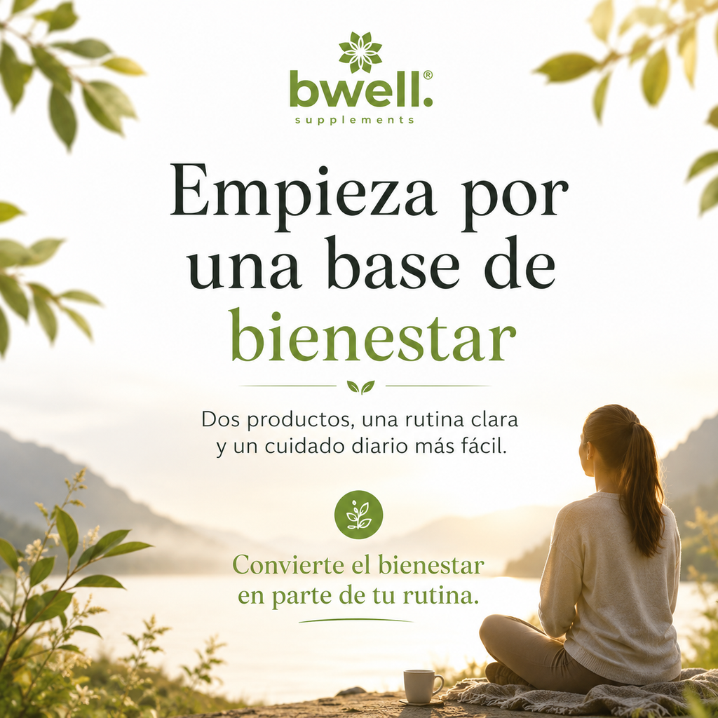 Tus Rutinas Bwell - Bienestar General Essential